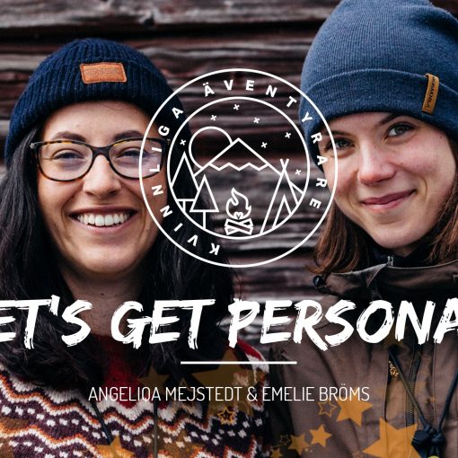 09-Lets-get-personal--Kvinnliga-Aventyrare-Podcast-FB-personligt